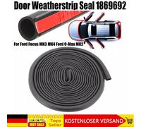 Original Vorne Tür Dichtungsprofil für Ford C Max und Fokussierung 1869692 Neu