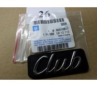 Emblem "CLUB" Zierleiste vorne für Opel ASTRA F 90510817/171388 original OPEL