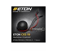 ETON CXS 19 Hochtöner Hochton Ersatzteil für Eton PRS165.2, PRS165.3 - 1 Stück
