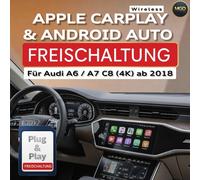 f. Audi A6/A7 | C8/4K | CARPLAY Wireless & Android Auto |MH2p Nachrüstung Update