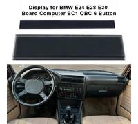 Für BMW E28 E30 Mittelkonsole Display für Bordcomputer 6 Tasten