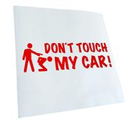Kiwistar - Autoaufkleber - Rot - 20x6cm Dont touch my Car - Heckscheibe Auto Aufkleber wetterfest für Kfz LKW Mofa Truck - Sticker außen selbstklebend Tuning Zubehör für Fenster Fahrzeug Scheibe