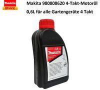 Makita 980808620 4-Takt-Motoröl 0,6 L Viertaktöl Öl Makita-Öl Motoröl Original