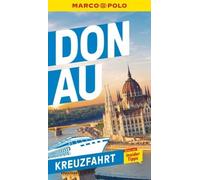 MARCO POLO Reiseführer Kreuzfahrt Donau | Kartoniert | 9783829731287