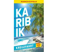 MARCO POLO Reiseführer Kreuzfahrt Karibik / Taschenbuch von Marco Polo Verlag