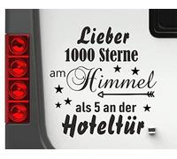 Pegatina Promotion Lieber 1000 Sterne am Himmel, als 5 an der Hoteltür Typ 2 ca 30cm Hochwertiger Wohnmobil Aufkleber Camper Wohnwagen Womo Mobile Home Camping Aufkleber UV beständig wetterfest