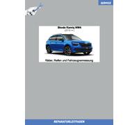 Skoda Kamiq (2019 ➤) Reparaturanleitung Räder Reifen u. Fahrzeugvermessung