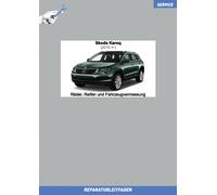 Skoda Karoq (2017 ➤) Reparaturanleitung Räder Reifen u. Fahrzeugvermessung