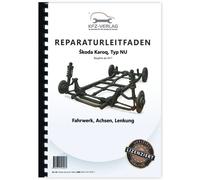 Skoda Karoq Typ NU ab 2017 Fahrwerk Achsen Lenkung Werkstatthandbuch
